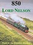 850 The launch of Lord Nelson at Eastleigh in May 2006 was the culmination of ten years overhaul by the members of the Eastleigh Railway Preservation Society.