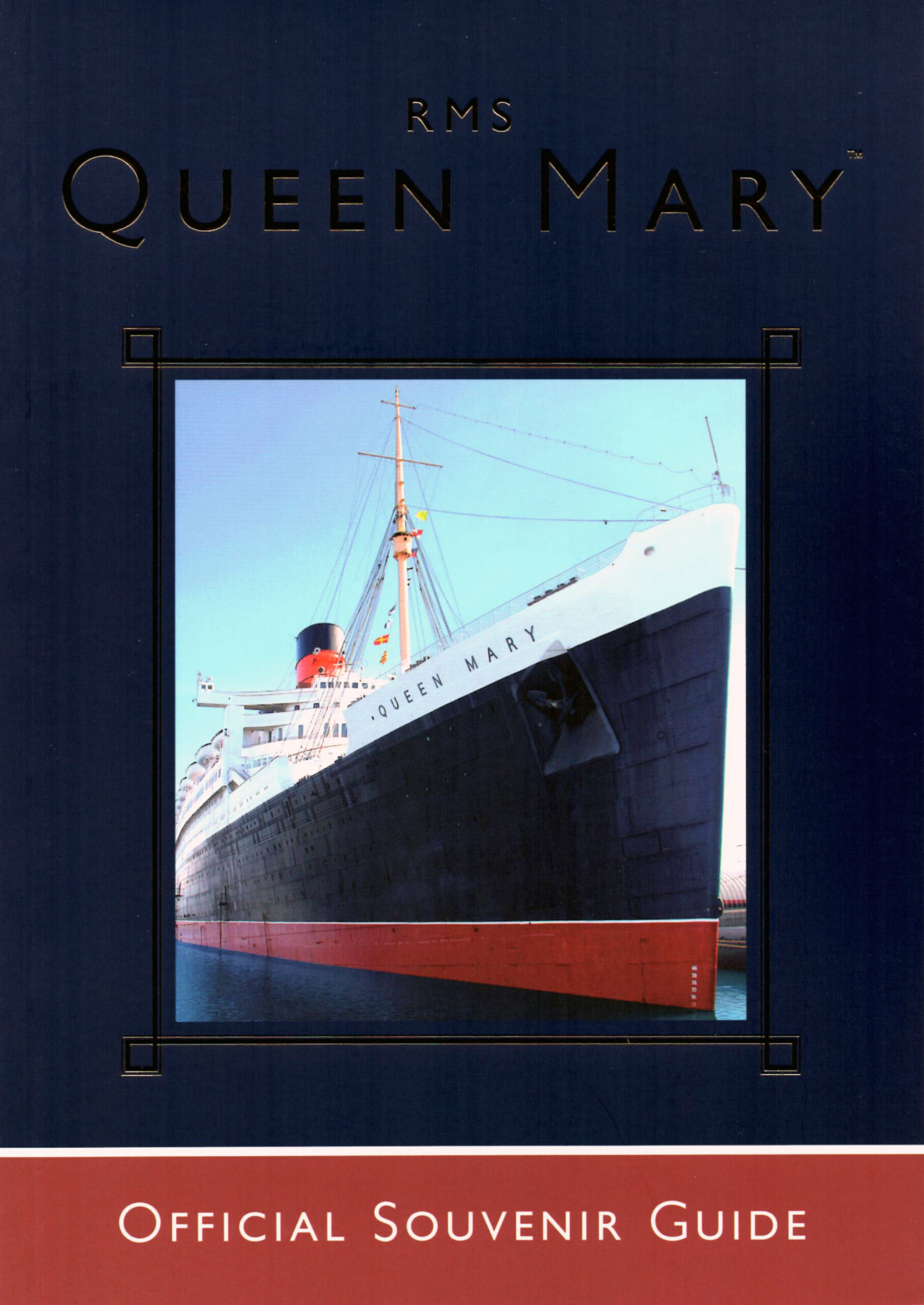 Rms Guide Last few copies left! – Official Guide book to RMS Queen Mary – Railway ...