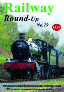 Railway Round Up No. 19 - Digital Streaming Version